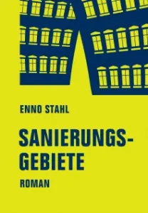 Enno Stahl - Sanierungsgebiete
